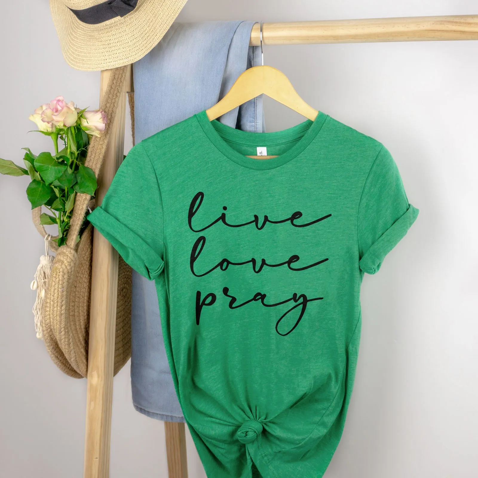 Live Love Pray Tee